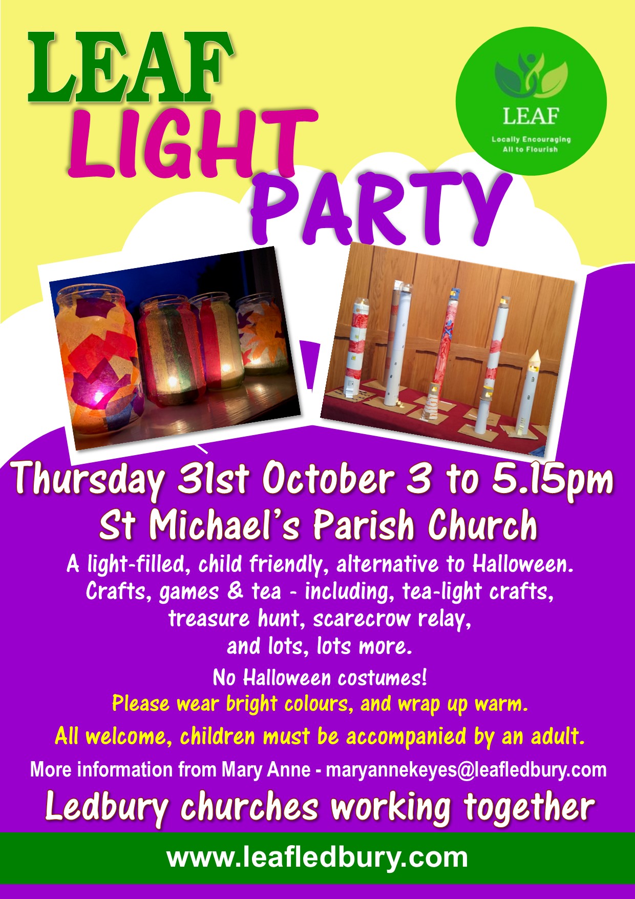 LEAF Light Party Thursday 31 October 2024 3.00 - 5.15 St Michael and All Angels Parish Church